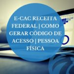 E-CAC RECEITA FEDERAL | Como Gerar Código de Acesso | Pessoa Física